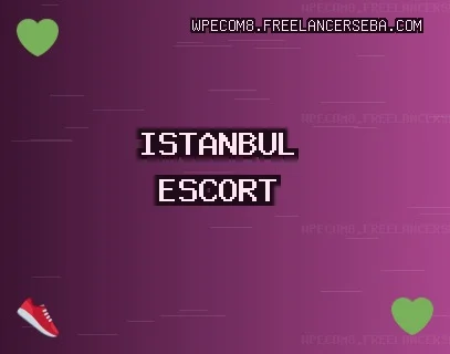 İstanbul Escort: Esenyurt Escort, Başakşehir Escort, Beykoz Escort